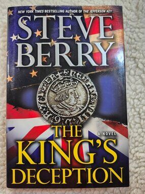 Steve Berry The King's Deception Hardcover First Edition 2013 Ballantine